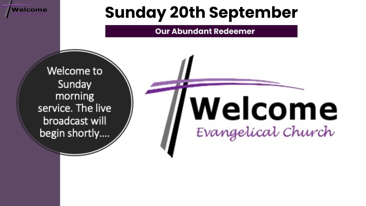 Sunday Morning Service 20.09.26 - 'Our Abundant Redeemer'