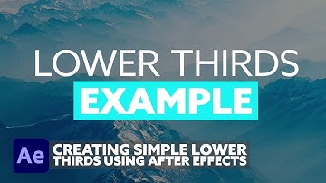 Creating Simple Lower Third Animations | After Effects Tutorial