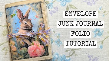 How to Make a Fun Envelope Junk Journal Folio/Tutorial/Part 1