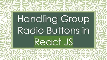Handling Group Radio Buttons in React JS