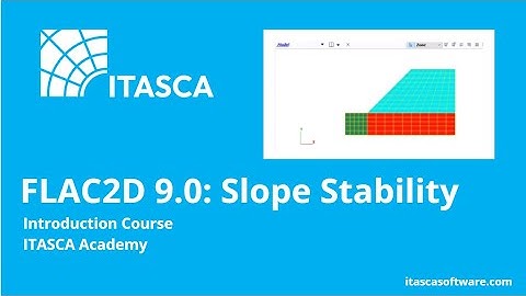 FLAC2D 9.0 | Slope Stability Example Part 1