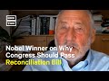 Joseph Stiglitz Says Congress Should Pass the Reconciliation Bill