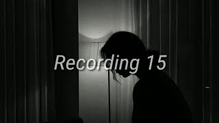 Recording 15 - Shannon Lay ( lyrics )