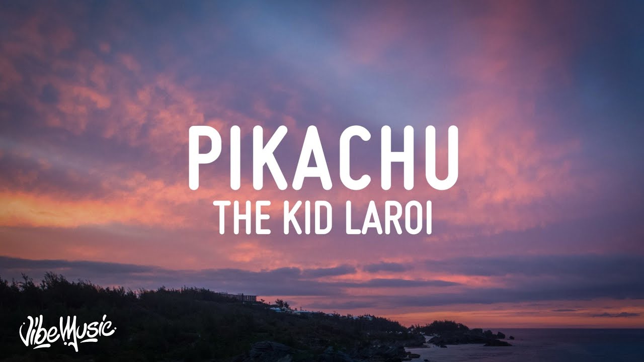 Watch The Kid LAROI - PIKACHU (Lyrics) on YouTube Watch The Kid LAROI - PIKACHU (Lyrics) on YouTube