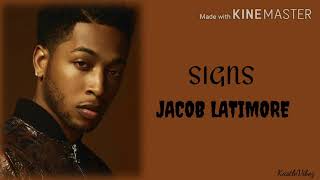 Jacob Latimore - Signs (Lyrics)