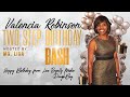 Valencia robinson 2 step birt.ay celebration