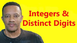 Fast n Fun SAT Math Test Prep Video #1 Integers and Distinct Digits