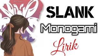 Monogami - Slank Lirik