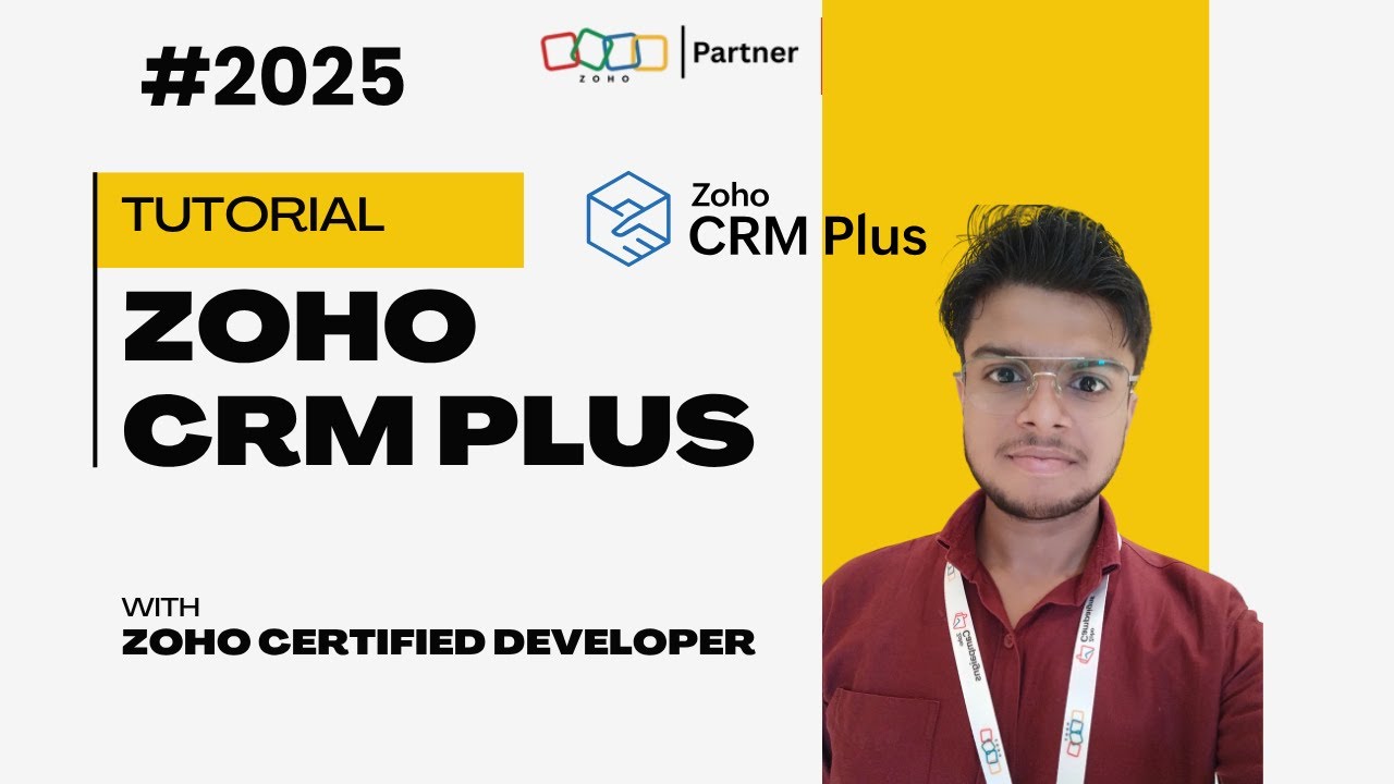 Zoho CRM Plus Tutorial 2026: Automate Everything in Minutes! - YouTube