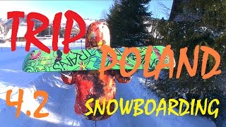 #TRIP POLAND part 2(Snowboarding)/ЧУТЬ НЕ РАЗБИЛСЯ