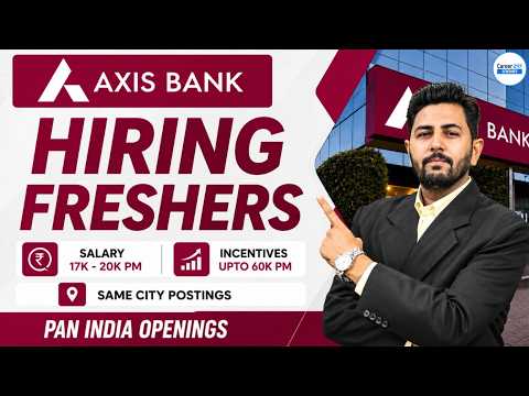 Axis Bank Recruitment 2026 | Sales Officer Same City Posting | Hiring Freshers | By Ankur Goswami