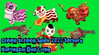 Green screen terbaru Barongsai Dan Liong #capgomeh #imlek #tahunbaru #2022