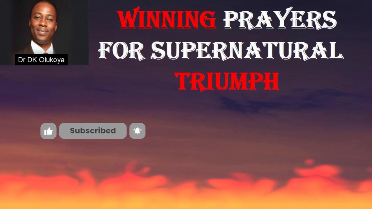 Pray Your Way to Victory | Prayer Encounter | Dr DK Olukoya