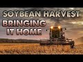 Bringing It Home : Soybean Harvest Wrap-Up