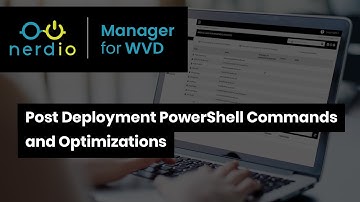 Post Deployment PowerShell Commands and Optimizations - Nerdio Manager for Enterprise Demo