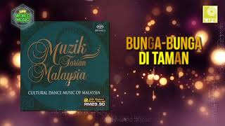 Muzik Tarian Malaysia - Bunga Bunga Di Taman (Garden Of Flowers)