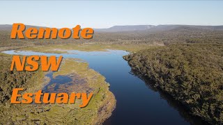 Fishing Estuary's in Remote NSW  40km Hike/Ride to get there!