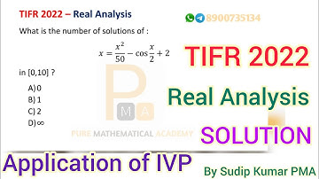 TIFR 2022 Mathematics Solution | Real Analysis Solution | Application of IVP | By Sudip Kumar PMA