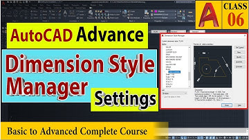 AutoCAD Advance Dimension Style Manager Settings Class 6 Urdu / Hindi
