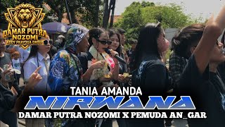 Download lagu NIRWANA_TANIA AMANDA || DAMAR PUTRA NOZOMI CITEMU VILLAGE NADRAN EDITION