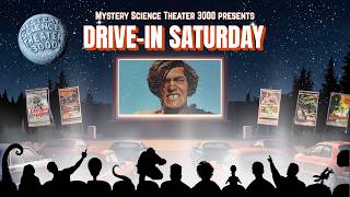 MST3K Saturday Night Drive-In Marathon | Vol I of Movies That Are Excuses to Park and Make Out