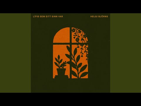 Helgi Björnsson - Viltu fara aftur niðrí fjöru