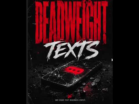 DeadWeight Texts