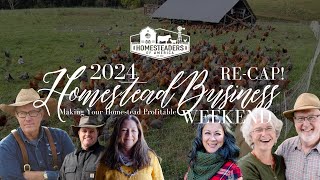 2024 Homestead Business Weekend RECAP | Homesteaders of America by Homesteaders of America 835 views 5 days ago 16 minutes