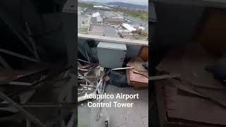 Acapulco Torre de Control Aeropuerto Destruida por Huracán OTIS #aviation #acapulco