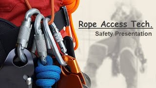 Full ROPE ACCESS Safety Presentation Guide