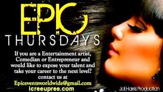 Epic Thursdays DJ Flyy GRL Join US