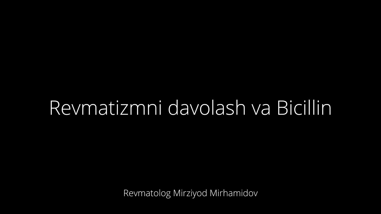 Revmatizmni davolash va Bicillin