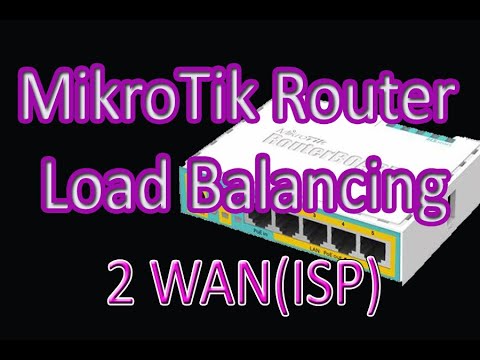 How to configure MikroTik router Load balance | how to configure 2 WAN and LAN for MikroTik routers