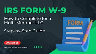 How to Fill Out Form W9 for a MultiMember LLC