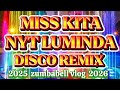MISS KITA DISCO REMIX BY: NYT LUMINDA