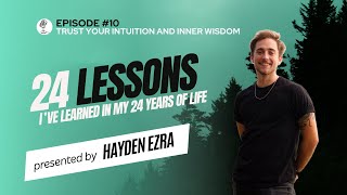 Lesson #10: Trust Your Intuition and Inner Wisdom