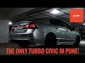 The Only Turbocharged Civic In Pune Autoculture EP 10 