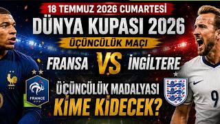 ⚽ ÜÇÜNCÜLÜK İÇİN DEV MÜCADELE | Fransa 🆚 İngiltere