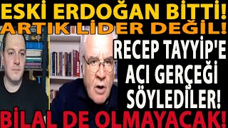Eski̇ Erdoğan Bi̇tti̇ Recep Tayyi̇pe Aci Gerçeği̇ Söyledi̇ler Artik Li̇der Deği̇l Oğlu Bi̇lal De Gi̇di̇yor