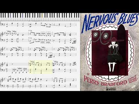 Nervous Blues by Perry Bradford (1921, Blues piano)