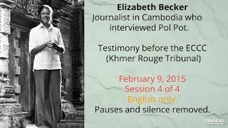 Elizabeth Becker ECCC Feb 09, 2015 Session 4/4