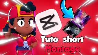 Tuto MONTAGE SHORT BS CAPCUT GRATUIT !