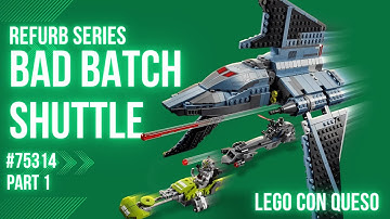 Lego Time Lapse Builds - Refurb Series - Build 4 #75314 The Bad Batch Shuttle - Part 1