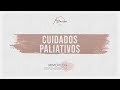 Cuidados paliativos, un derecho de todos