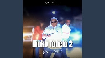 Hioko Tobelo 2