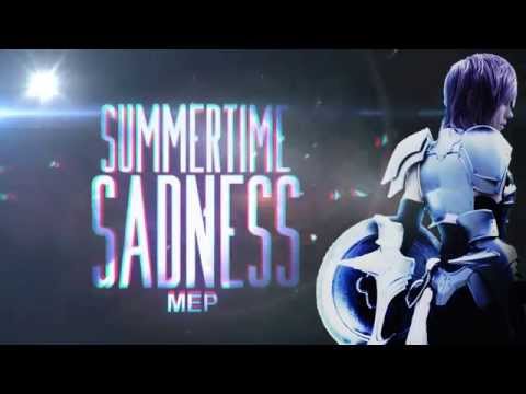 GMV Summertime Sadness MEP