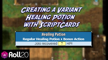 Creating a Variant Healing Potion with the ScriptCard Mod