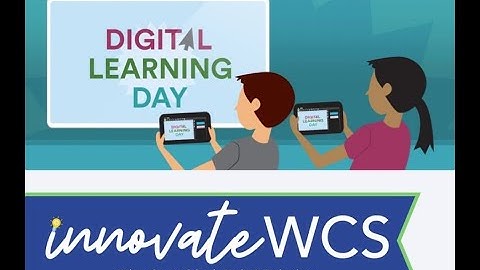 Digital Learning Day | Video 16 #innovatewcs