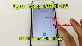How to Unlock Oppo A37f Phone Via Emergency Call That Is Locked by Google Account in 2021 FRP Bypass