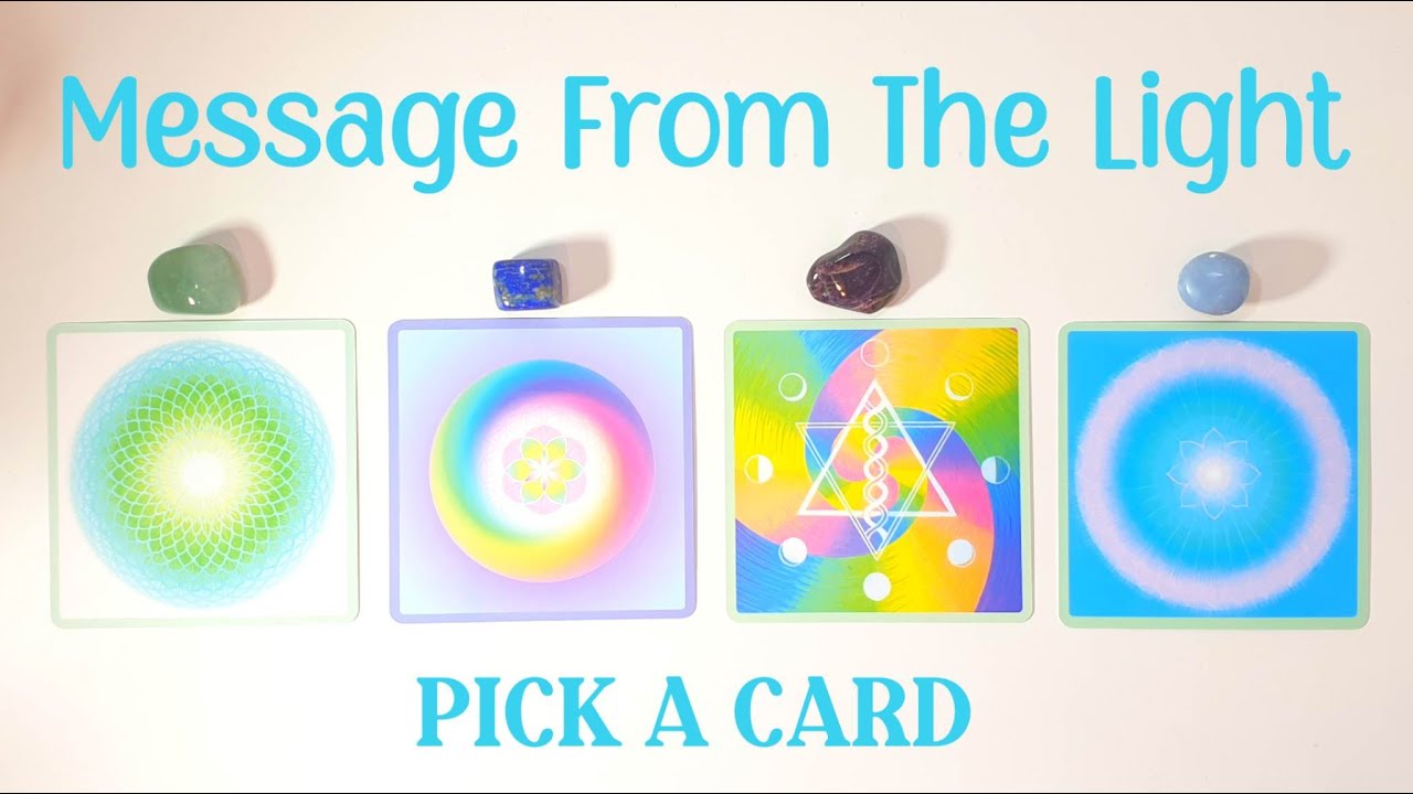 PICK A CARD ☀️ Message From The Light